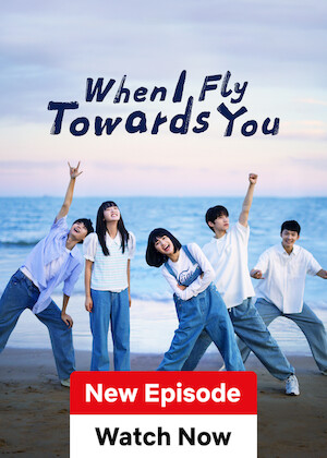 Netflix: When I Fly Towards You | <strong>Opis Netflix</strong><br> Set off by a sweet chance encounter, 16-year-old Su Zaizai finds herself helplessly drawn to Zhang Lurang â€” her smart, charming yet distant schoolmate. | Oglądaj serial na Netflix.com