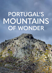 Kliknij by uszyskać więcej informacji | Netflix: Portugal's Mountains of Wonder | W odlegÅ‚ym zakÄ…tku Portugalii leÅ¼Ä… dwie niewysokie, lecz potÄ™Å¼ne gÃ³ry, ktÃ³re mogÄ… siÄ™ poszczyciÄ‡ niesamowitym bogactwem lasÃ³w, formacji skalnych iÂ dzikiej przyrody.