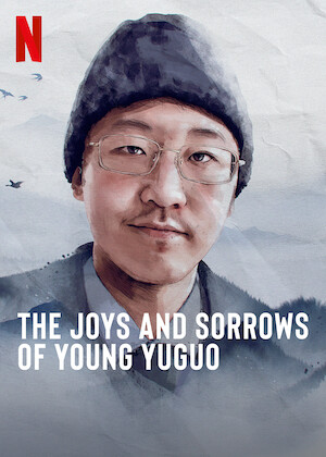 Netflix: The Joys and Sorrows of Young Yuguo | <strong>Opis Netflix</strong><br> Poruszający dokument o chińskim nastolatku, którzy spełnia swoje marzenie i wyjeżdża do ukochanej Rumunii, by zgłębiać tamtejszą kulturę i literaturę. | Oglądaj film na Netflix.com