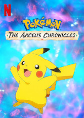 Kliknij by uszyskać więcej informacji | Netflix: Pokémon: Arceus – Kroniki | Badając legendę mitycznego Pokémona Arceusa, Ash, Goh i Dawn wpadają na trop zagrażającego światu spisku Zespołu Galactic.