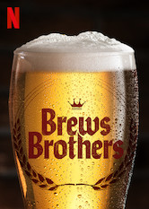 Netflix: Brews Brothers | <strong>Opis Netflix</strong><br> SkÅ‚Ã³ceni bracia muszÄ… schowaÄ‡ dumÄ™ doÂ kieszeni, aby uratowaÄ‡ wspÃ³lnie prowadzony browar. KÅ‚opot wÂ tym, Å¼e choÄ‡ piana wychodzi naÂ dwa palce, toÂ chaos â€” naÂ cztery. | Oglądaj serial na Netflix.com