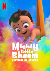 Netflix: Mighty Little Bheem: Festival of Colors | <strong>Opis Netflix</strong><br> MaÅ‚y Bheem zaprasza do&nbsp;udziaÅ‚u w&nbsp;niespodziewanych wystÄ™pach scenicznych, zabawie kolorami z&nbsp;przyjaci&oacute;Å‚mi oraz mn&oacute;stwie innych psot z&nbsp;okazji wiosennego festiwalu Holi. | Oglądaj serial dla dzieci na Netflix.com