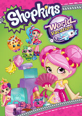 Netflix: Shopkins: World Vacation | The Shopkins and Shoppies jet around the world in search of missing friend Kooky Cookie, a stolen diamond and more vloggable adventure.<br><b>New on 2018-11-15</b> <b>[JP]</b> | Oglądaj film na Netflix.com