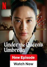 Kliknij by uszyskać więcej informacji | Netflix: Pod parasolem krÃ³lowej | Energiczna krÃ³lowa usiÅ‚uje okieÅ‚znaÄ‡ swoich niesfornych synÃ³w iÂ osadziÄ‡ jednego zÂ nich naÂ tronie Joseonu, naÂ ktÃ³ry czyha konkurencja.