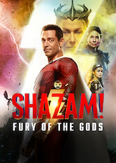 Kliknij by uszyskać więcej informacji | Netflix: Shazam! Gniew bogów | Mściwi bogowie grożą odebraniem mocy Shazamowi, dlatego rezolutny Billy Batson musi zadbać o to, by jego superbohaterskie rodzeństwo trzymało się razem i ocaliło świat.