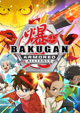 Kliknij by uszyskać więcej informacji | Netflix: Bakugan: Armored Alliance | Ekipa wojownikÃ³w pod wodzÄ… Dana Kouzo toczy heroiczne bitwy iÂ staje doÂ walki zÂ potÄ™Å¼nymi siÅ‚ami zÅ‚a zagraÅ¼ajÄ…cymi Å›wiatu ludzi iÂ bakuganÃ³w.