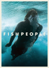 Netflix: Fishpeople | <strong>Opis Netflix</strong><br> Dokument o niezwykÅ‚ej mocy oceanu. SzeÅ›cioro osób z róÅ¼nych Å›rodowisk odnajduje sens i cel Å¼ycia poÅ›ród wodnych bezkresów. | Oglądaj film na Netflix.com