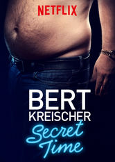 Kliknij by uszyskać więcej informacji | Netflix: Bert Kreischer: Secret Time | NieprzepadajÄ…cy za koszulkami komik Bert Kreischer wyjawia swoje sekrety oraz opowiada o tym, jak to jest byÄ‡ fajnym tatÄ… (choÄ‡ nie zawsze do koÅ„ca odpowiedzialnym).