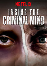 Kliknij by uszyskać więcej informacji | Netflix: Inside the Criminal Mind | Poznaj psychologiczne zagrywki i niemoralne zachowania charakteryzujÄ…ce najbardziej podÅ‚ych kryminalistów.