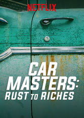 Netflix: Car Masters: Rust to Riches | <strong>Opis Netflix</strong><br> Barwna ekipa z Gotham Garage naprawia i przerabia przeróÅ¼ne samochody i ciÄ™Å¼arówki. LiczÄ… na to, Å¼e te efektowne cacka uda im siÄ™ sprzedaÄ‡ za grube pieniÄ…dze. | Oglądaj serial na Netflix.com