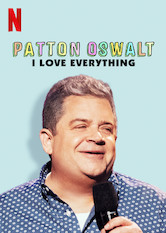 Kliknij by uszyskać więcej informacji | Netflix: Patton Oswalt: I Love Everything | PiÄ™Ä‡dziesiÄ…te urodziny, nowa miÅ‚oÅ›Ä‡, kupno domu, egzystencjalne rozwaÅ¼aniaâ€¦ W swoim najnowszym stand-upie Patton Oswalt mierzy siÄ™ zÂ Å¼yciowymi dylematami.
