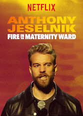 Netflix: Anthony Jeselnik: Fire in the Maternity Ward | <strong>Opis Netflix</strong><br> Podczas tego nowojorskiego wystÄ™pu znany z charakterystycznego poczucia humoru Anthony Jeselnik opowiada Å¼arty, które innym nie przeszÅ‚yby przez usta. | Oglądaj film na Netflix.com