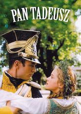 Netflix: Pan Tadeusz | <strong>Opis Netflix</strong><br> WyreÅ¼yserowana przez Andrzeja WajdÄ™ ekranizacja polskiej epopei narodowej o dwóch zwaÅ›nionych rodzinach — Soplicach i Horeszkach — Å¼yjÄ…cych w rosyjskim zaborze w XIX w. | Oglądaj film na Netflix.com