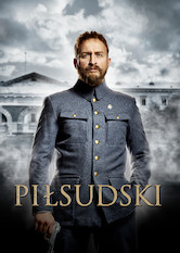 Kliknij by uszyskać więcej informacji | Netflix: Piłsudski | Opowieść o zuchwalstwie Piłsudskiego, którego życie miłosne obfitowało w zwroty akcji niewiele mniejsze niż te, którymi wsławił się na polu walki o wolność ojczyzny.