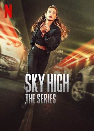Netflix: Sky High: The Series | <strong>Opis Netflix</strong><br> Po śmierci męża Sole dochodzi do wniosku, że najlepiej zadba o syna, jeżeli stanie na czele gangu — nawet jeśli jej ojciec zostanie przez to jej wrogiem. | Oglądaj serial na Netflix.com