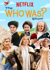 Netflix: The Who Was? Show | <strong>Opis Netflix</strong><br> Ten program komediowy peÅ‚en róÅ¼norodnych skeczy to Å›wietna okazja, by zapoznaÄ‡ siÄ™ ze sÅ‚ynnymi postaciami historycznymi. W oparciu o seriÄ™ bestsellerowych ksiÄ…Å¼ek. | Oglądaj serial na Netflix.com