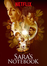 Netflix: Sara's Notebook | <strong>Opis Netflix</strong><br> Naiwna madrycka prawniczka wyjeżdża do Afryki w poszukiwaniu młodszej siostry, która zaginęła w udręczonym brutalną przemocą regionie Kongo. | Oglądaj film na Netflix.com