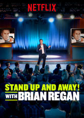 Kliknij by uszyskać więcej informacji | Netflix: Stand Up and Away! with Brian Regan | W tym hybrydowym programie komediowym Brian Regan trafnie podsumowuje rzeczywistoÅ›Ä‡, Å‚Ä…czÄ…c stand-upowe wystÄ™py na Å¼ywo ze skeczami i dyskusjami z publicznoÅ›ciÄ….