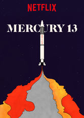 Netflix: Mercury 13 | <strong>Opis Netflix</strong><br> Po przejÅ›ciu rygorystycznych testów w 1961 r. grupa wyszkolonych pilotek zostaje odsuniÄ™ta na dalszy plan, a do lotu w kosmos zostajÄ… wybrani tylko mÄ™Å¼czyÅºni. | Oglądaj film na Netflix.com