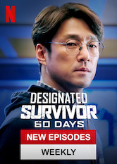 Netflix: Designated Survivor: 60 Days | <strong>Opis Netflix</strong><br> Zgromadzenie Narodowe pada ofiarÄ… brutalnego ataku. Nieoczekiwanie zadania wyprowadzenia Korei z&nbsp;chaosu musi siÄ™ podjÄ…Ä‡ minister Å›rodowiska, Park Mu-jin. | Oglądaj serial na Netflix.com