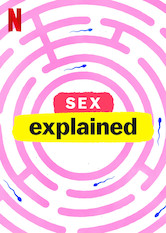 Netflix: Sex, Explained | <strong>Opis Netflix</strong><br> Od chemii poÅ¼Ä…dania po historiÄ™ antykoncepcji — ten zabawny i pouczajÄ…cy serial pozwala znacznie rozszerzyÄ‡ swojÄ… wiedzÄ™ na temat seksu. | Oglądaj serial na Netflix.com