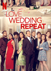 Netflix: Love Wedding Repeat | <strong>Opis Netflix</strong><br> Zobacz różne wersje wydarzeń jednego dnia, w trakcie którego Jack zmaga się z trudnymi gośćmi, kompletnym chaosem i potencjalnym romansem na weselu swojej siostry. | Oglądaj film na Netflix.com