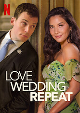 Kliknij by uzyskać więcej informacji | Netflix: Love Wedding Repeat / Pokochaj, poślub, powtórz | Zobacz różne wersje wydarzeń jednego dnia, w trakcie którego Jack zmaga się z trudnymi gośćmi, kompletnym chaosem i potencjalnym romansem na weselu swojej siostry.