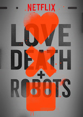 Netflix: Love, Death and Robots | <strong>Opis Netflix</strong><br> Tim Miller i David Fincher przedstawiajÄ… przeznaczonÄ… dla dorosÅ‚ych antologiÄ™ filmów animowanych peÅ‚nÄ… przeraÅ¼ajÄ…cych istot, okrutnych niespodzianek i czarnego humoru. | Oglądaj serial na Netflix.com