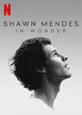 Kliknij by uszyskać więcej informacji | Netflix: Shawn Mendes: In Wonder | Szczery film dokumentalny, wÂ ktÃ³rym Shawn Mendes podczas Å›wiatowej trasy opowiada oÂ sÅ‚awie, zwiÄ…zkach iÂ przyszÅ‚oÅ›ci wÂ branÅ¼y muzycznej.