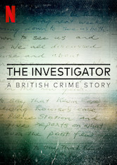 Netflix: The Investigator: A British Crime Story | <strong>Opis Netflix</strong><br> Znany kryminolog, Mark Williams-Thomas, wraca do sprawy tajemniczych morderstw sprzed 40 lat i raz jeszcze przyglÄ…da siÄ™ dowodom. | Oglądaj serial na Netflix.com