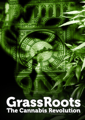 Netflix: GrassRoots: The Cannabis Revolution | Activists with chronic illnesses share their experiences with medicinal cannabis and campaign for a change in UK law in this documentary. <b>[FR]</b> | Oglądaj film na Netflix.com