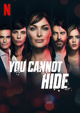 Netflix: You Cannot Hide | <strong>Opis Netflix</strong><br> UciekajÄ…c przed meksykaÅ„skÄ… przeszÅ‚oÅ›ciÄ… mÄ™Å¼a, pielÄ™gniarka i jej córka trafiajÄ… do Hiszpanii, gdzie przyjmujÄ… nowe toÅ¼samoÅ›ci. Ale w Madrycie teÅ¼ nie bÄ™dÄ… bezpieczne. | Oglądaj serial na Netflix.com