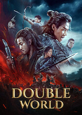 Kliknij by uszyskać więcej informacji | Netflix: Double World | Młody Dong Yilong chce przynieść zaszczyt swojemu klanowi — wyrusza więc w niebezpieczną podróż, aby wziąć udział w turnieju, który wyłoni najlepszych wojowników.