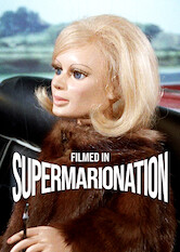 Kliknij by uszyskać więcej informacji | Netflix: Filmed in Supermarionation | This documentary charts the development of Supermarionation, a form of puppetry used in 1960s TV shows like "Thunderbirds" and "Stingray."