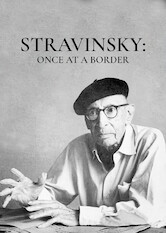 Kliknij by uszyskać więcej informacji | Netflix: Stravinsky: Once at aÂ Border | Nagradzany dokumentalista Tony Palmer przedstawia filmowy portret Å¼ycia iÂ twÃ³rczoÅ›ci wybitnego kompozytora Igora StrawiÅ„skiego.