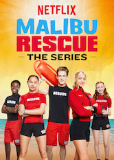 Netflix: Malibu Rescue: The Series | <strong>Opis Netflix</strong><br> NiedÅ‚ugo po ukoÅ„czonym szkoleniu FlÄ…dry stawiajÄ… czoÅ‚a wyzwaniom na plaÅ¼y. Nie zabraknie emocjonujÄ…cych akcji ratunkowych i beztroskiego Å›miechu. | Oglądaj serial na Netflix.com