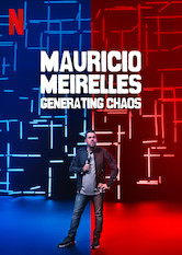 Kliknij by uszyskać więcej informacji | Netflix: Maurício Meirelles: Droga do chaosu / Maurício Meirelles: Generating Chaos | W tym stand-upie komik Mauricio Meirelles obnaża swój chaotyczny umysł, dzieląc się uszczypliwymi uwagami i zabawnymi poglądami na rodzinę, uprzedzenia i żółwie.