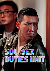 Kliknij by uszyskać więcej informacji | Netflix: SDU: Sex Duties Unit | Four man-children in an elite tactical unit gallivant around Macau for a weekend of debauchery that gets them in trouble with the law.