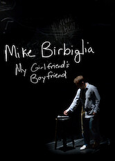 Kliknij by uszyskać więcej informacji | Netflix: Mike Birbiglia: My Girlfriend's Boyfriend | On this painfully honest but hilarious journey, Birbiglia struggles to find reason in an area where it may be impossible to find: love.