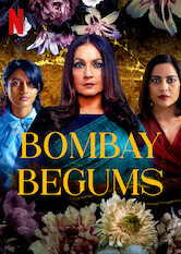 Kliknij by uszyskać więcej informacji | Netflix: Bombay Begums | PiÄ™Ä‡ bardzo rÃ³Å¼nych, ale teÅ¼ bardzo ambitnych kobiet goni marzenia, speÅ‚nia pragnienia iÂ mierzy siÄ™ zÂ rozczarowaniami weÂ wspÃ³Å‚czesnym Mumbaju.