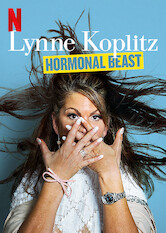 Kliknij by uszyskać więcej informacji | Netflix: Lynne Koplitz: Hormonal Beast | Bezpretensjonalna Lynne Koplitz z kobiecej perspektywy opowiada o szaleństwie, zaletach bezdzietności i trzech rzeczach, których pragną wszyscy faceci.