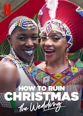 Kliknij by uszyskać więcej informacji | Netflix: Jak zepsuÄ‡ Å›wiÄ™ta | CÃ³rka marnotrawna Tumi wraca doÂ domu naÂ Å›wiÄ™ta iÂ rujnuje Å›lubne plany swojej siostry. Czy zdÄ…Å¼y wszystko naprawiÄ‡, zanim bÄ™dzie zaÂ pÃ³Åºno?