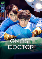 Kliknij by uzyskać więcej informacji | Netflix: Ghost Doctor / Ghost Doctor | The ghost of an arrogant surgeon with a golden touch possesses the body of a first-year resident, making him the most sought-after physician overnight.