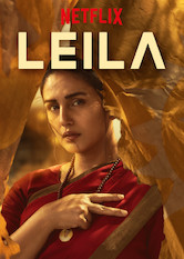Netflix: Leila | <strong>Opis Netflix</strong><br> W nieodlegÅ‚ej przyszÅ‚oÅ›ci, w której opresyjny reÅ¼im posegregowaÅ‚ spoÅ‚eczeÅ„stwo, pewna kobieta postanawia zÅ‚amaÄ‡ zasady, aby odzyskaÄ‡ utraconÄ… córkÄ™. | Oglądaj serial na Netflix.com