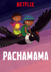 Netflix: Pachamama | <strong>Opis Netflix</strong><br> OdwaÅ¼ny chÅ‚opiec, który pragnie zostaÄ‡ szamanem, podejmuje siÄ™ misji odzyskania otoczonej kultem statuetki skradzionej z jego andyjskiej wioski. | Oglądaj film dla dzieci na Netflix.com