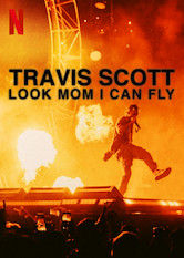 Netflix: Travis Scott: Look Mom I Can Fly | <strong>Opis Netflix</strong><br> Kameralny dokument, w&nbsp;kt&oacute;rym oglÄ…damy, jak Travis Scott pracuje nad albumem &bdquo;Astroworld&rdquo;, zdobywa rozgÅ‚os, stawia czoÅ‚a kontrowersjom i&nbsp;uczy siÄ™ bycia ojcem. | Oglądaj film na Netflix.com