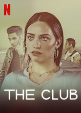 Netflix: The Club | <strong>Opis Netflix</strong><br> Grupa zbuntowanych bogatych dzieciak&oacute;w z&nbsp;Meksyku rozkrÄ™ca wÅ‚asny biznes z&nbsp;MDMA, przez co szybko popada w&nbsp;konflikt z&nbsp;kartelami, prawem i&nbsp;wÅ‚asnymi rodzinami. | Oglądaj serial na Netflix.com