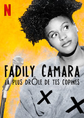 Kliknij by uszyskać więcej informacji | Netflix: Fadily Camara: Twoja najzabawniejsza przyjacióÅ‚ka | W czasie stand-upu w La Cigale w ParyÅ¼u brutalnie szczera Francuzka — Fadily Camara — uprawia Å¼onglerkÄ™ dowcipami i komediÄ™ ciaÅ‚a.