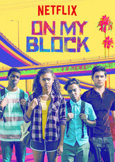 Netflix: On My Block | <strong>Opis Netflix</strong><br> Czwórka zabawnych, inteligentnych i cwanych nastolatków z kiepskiej dzielnicy Los Angeles szykuje siÄ™ do rozpoczÄ™cia liceum — to bÄ™dzie wielki test ich przyjaÅºni. | Oglądaj serial na Netflix.com