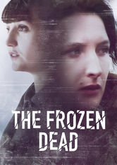 Netflix: The Frozen Dead | <strong>Opis Netflix</strong><br> MroÅ¼Ä…cy krew w Å¼yÅ‚ach thriller, w którym makabryczne odkrycie we francuskich Pirenejach staje siÄ™ poczÄ…tkiem wyrafinowanej gry miÄ™dzy detektywem a seryjnym mordercÄ…. | Oglądaj serial na Netflix.com